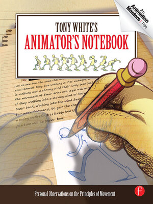 cover image of Tony White's Animator's Notebook